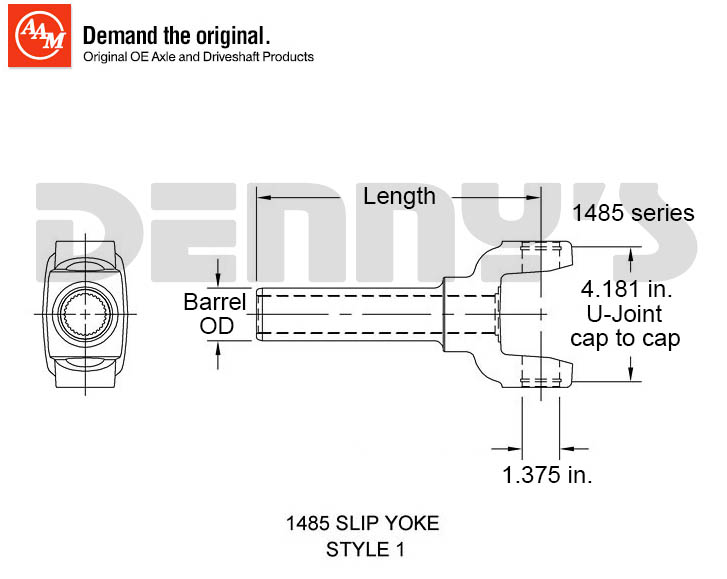 AAM Slip yoke dimension diagram at Denny's Driveshafts