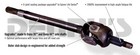 DANA SPICER 2014616-1 LEFT SIDE HD Axle Assembly fits 2007 to 2017 Jeep WRANGLER JK, UNLIMITED with DANA SUPER 30 Front